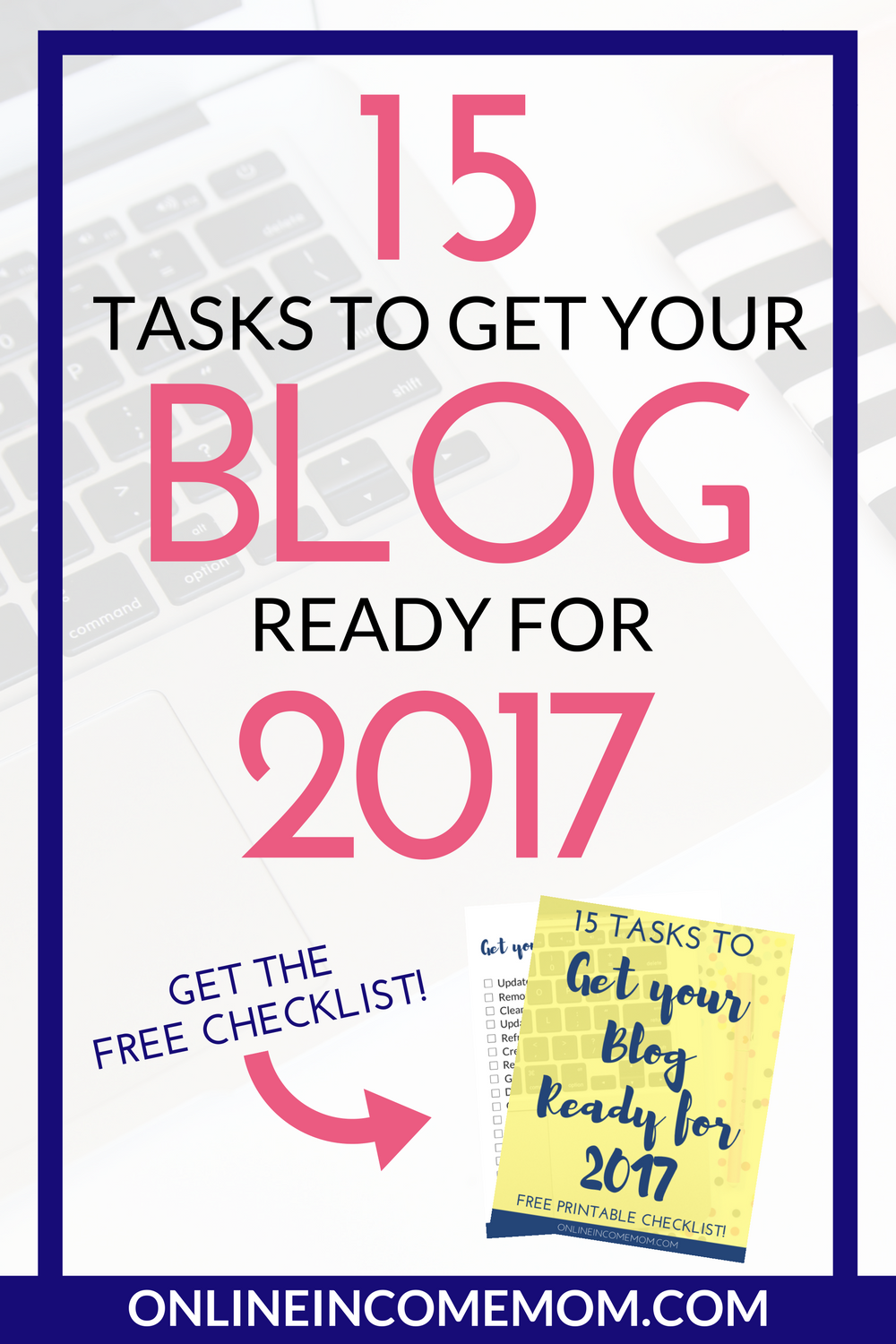 15-tasks-to-get-your-blog-ready-in-2017